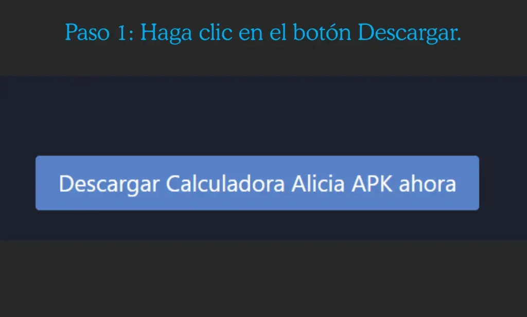 Paso 1 Calculadora Alicia APK