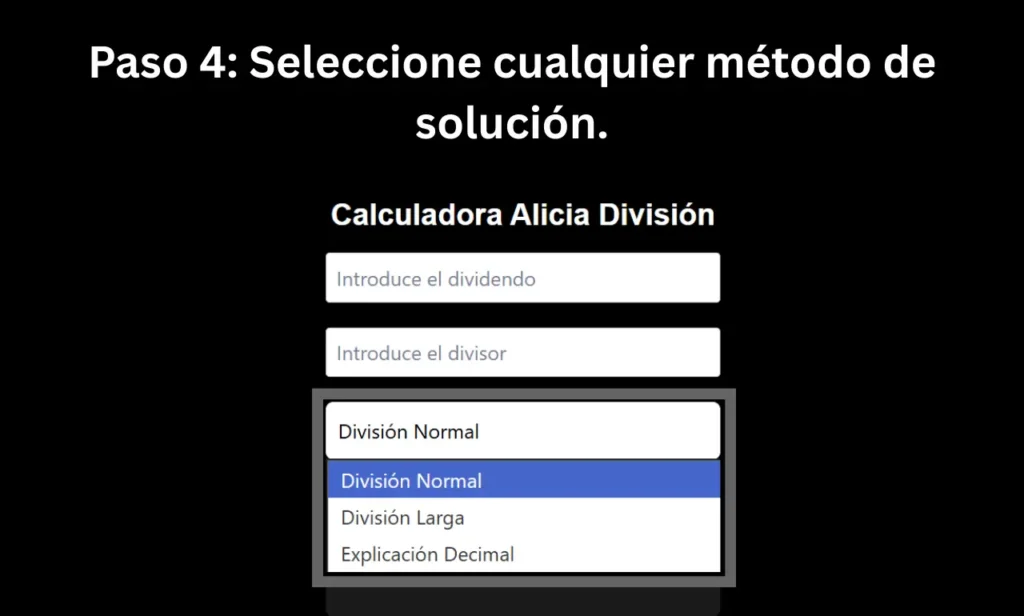 Paso 4 para usar la calculadora de alicia para dividir