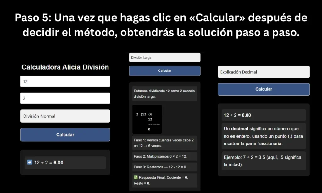 Paso 5 para usar la calculadora de alicia division